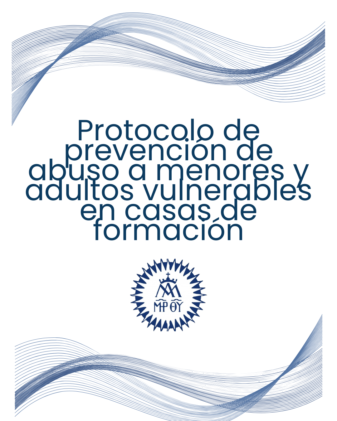 Protocolo de prevención de abuso a menores y adultos  vulnerables en casas de formación